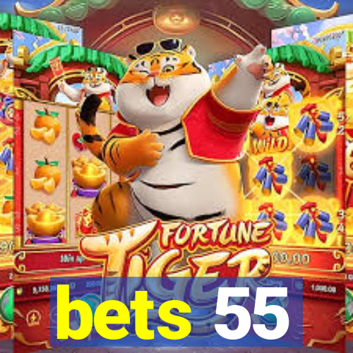 bets 55